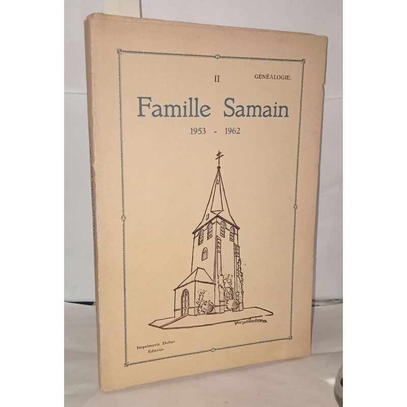 La famille Samain 1953-1962 II Généalogie