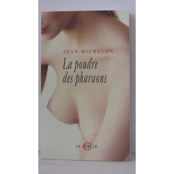 La Poudre des pharaons