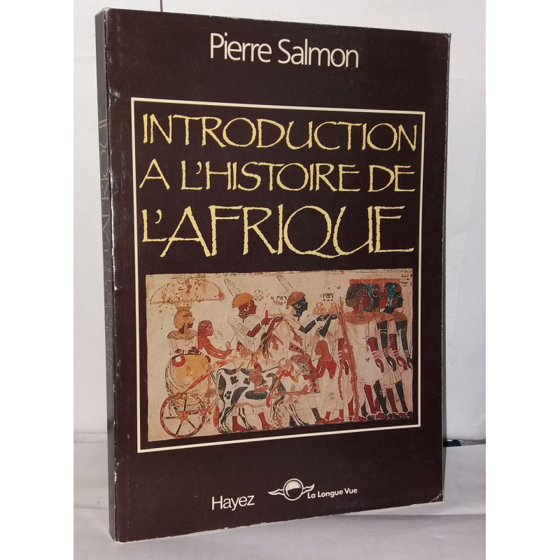Introduction à l'histoire de l'Afrique