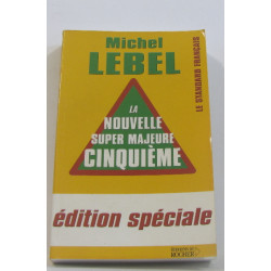 La nouvelle Super Majeure Cinquième : Edition spéciale