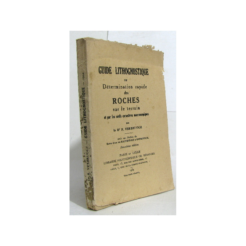 Guide lithognostique ou détermination rapide des roches sur le...