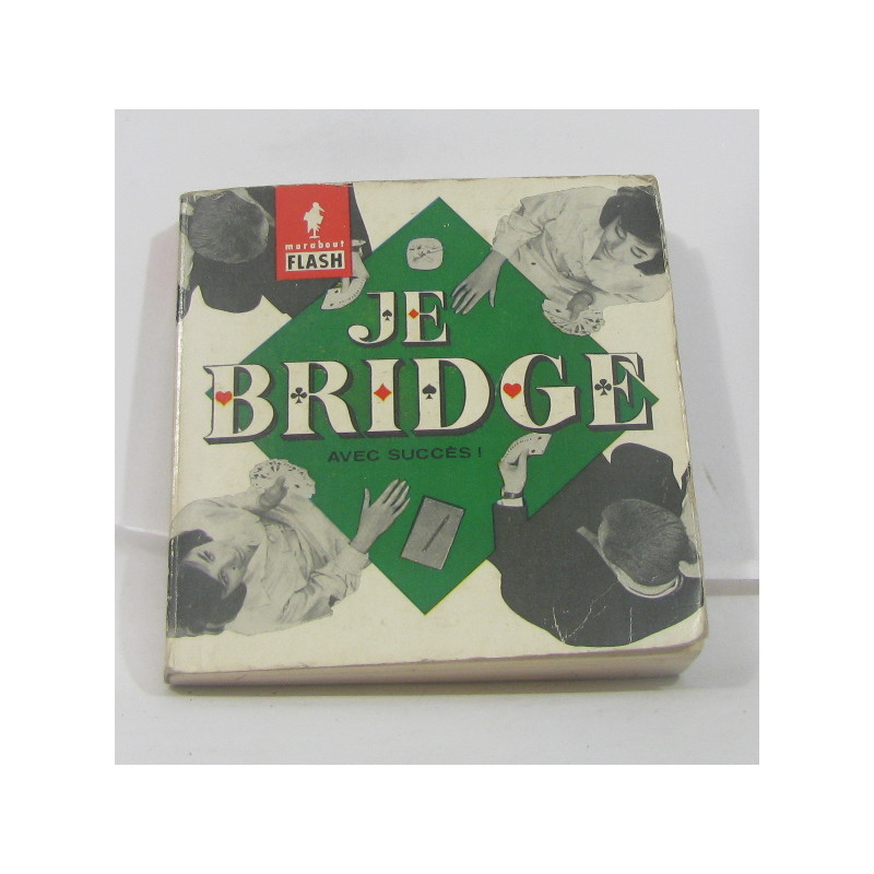 Je bridge avec succès