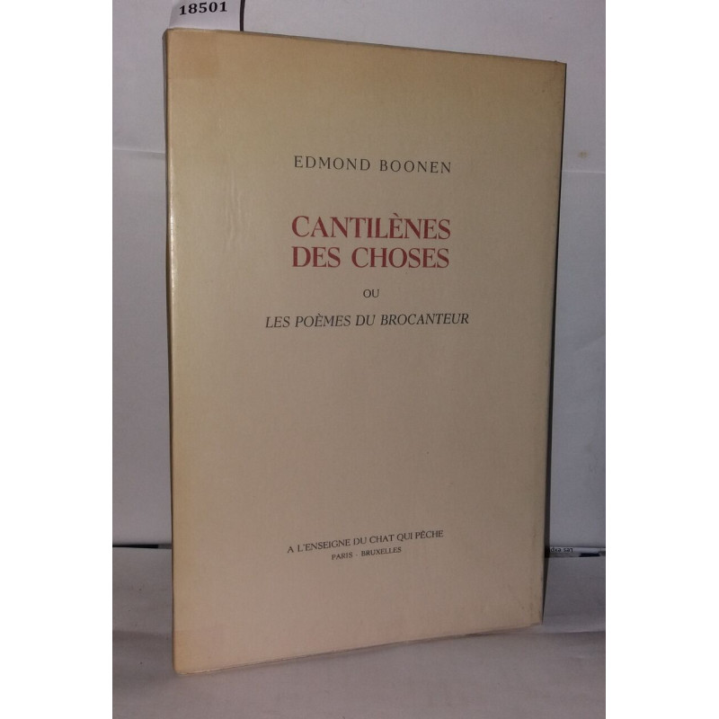 Cantilènes des choses u les poèmes du brocanteur