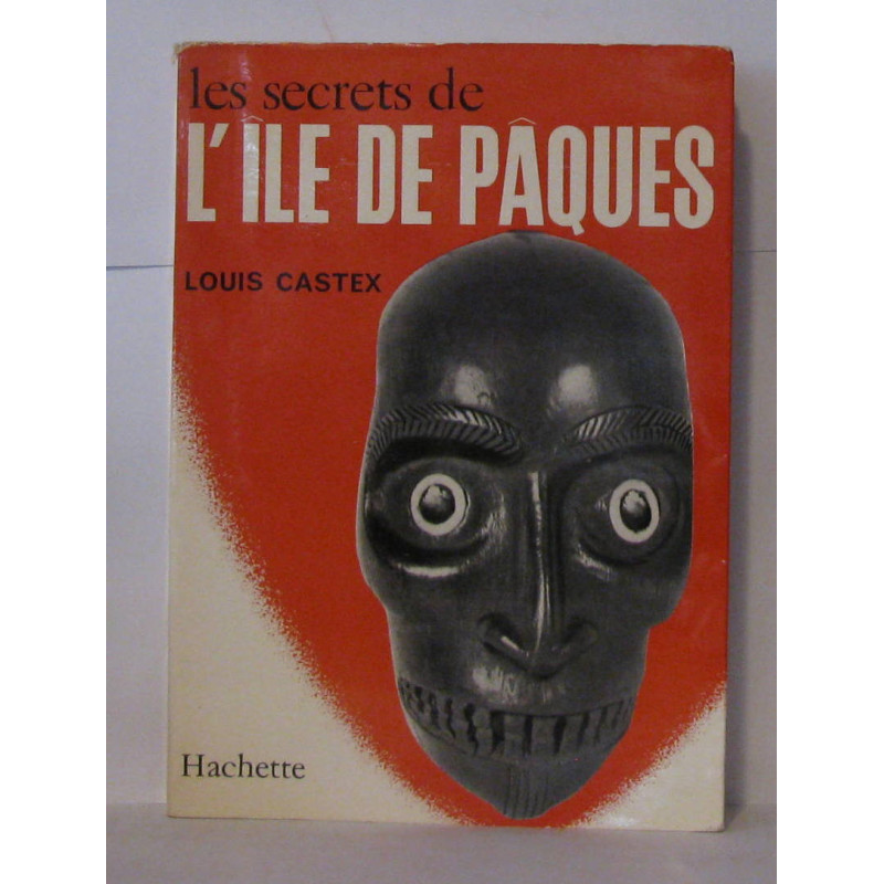 Les secrets de l'ile de paques