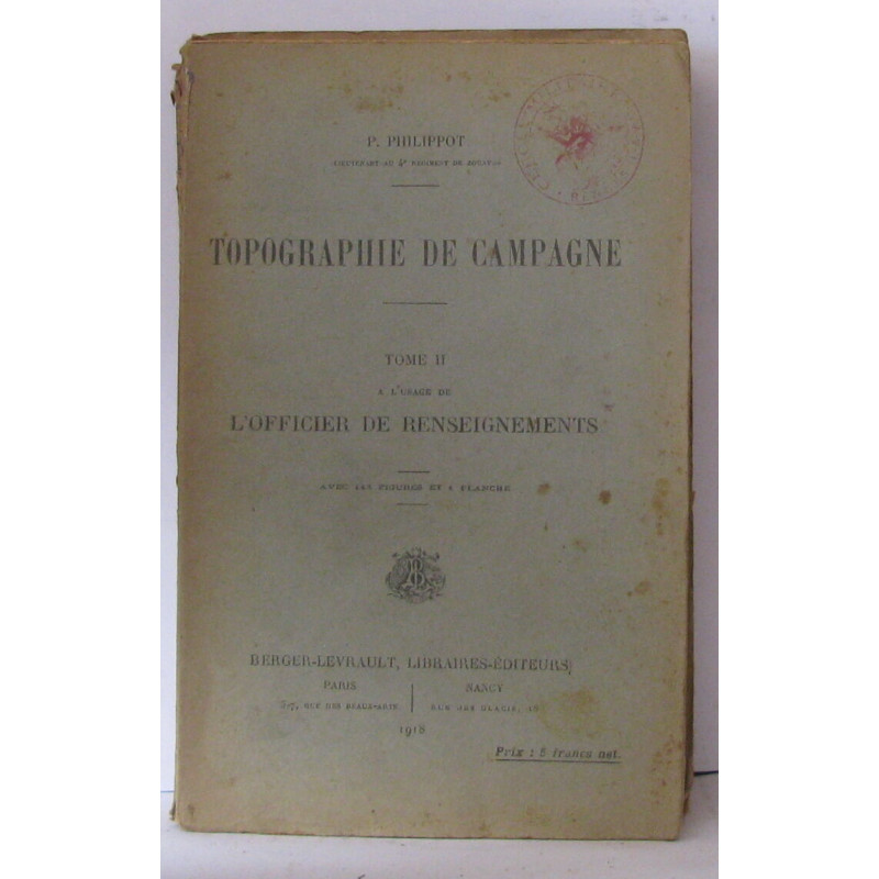 Topographie de campagne tome 1, a l'usage du chef de section tome...