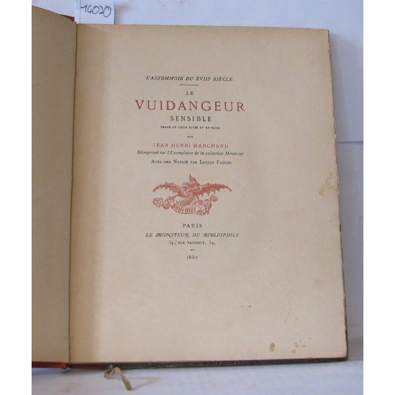 Le vuidangeur sensible drame en trois actes et en prose