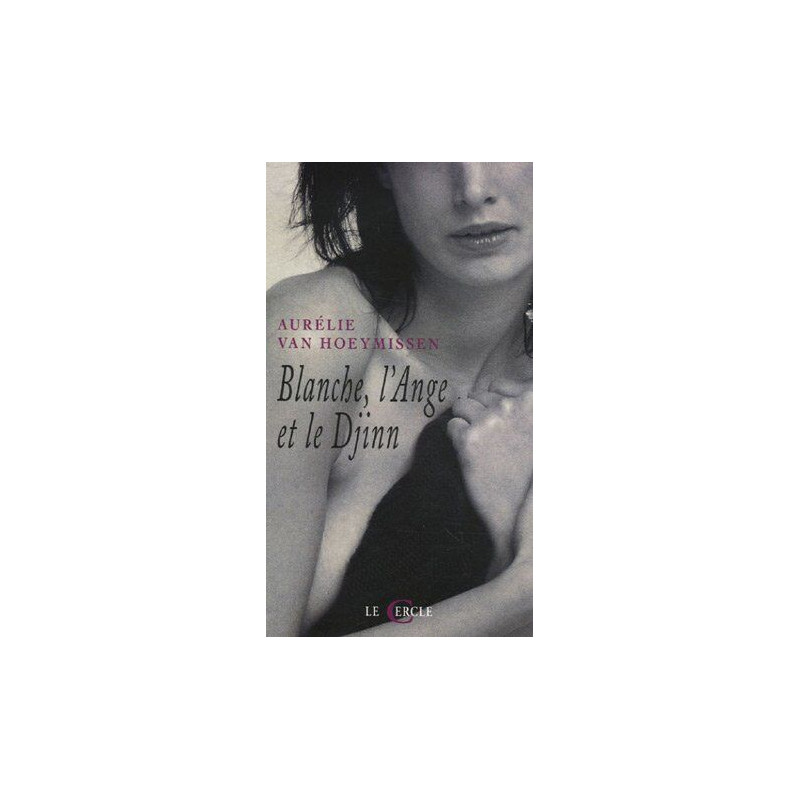Blanche l'Ange et le Djinn