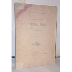 Le lieutenant Frédéric Kretz mort glorieusement au champ d'honneur...