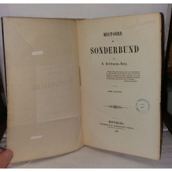 Histoire de Sonderbund ( 2 tomes)