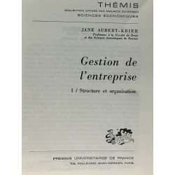 Gestion de l'entreprise - tome 1 structure et organisation