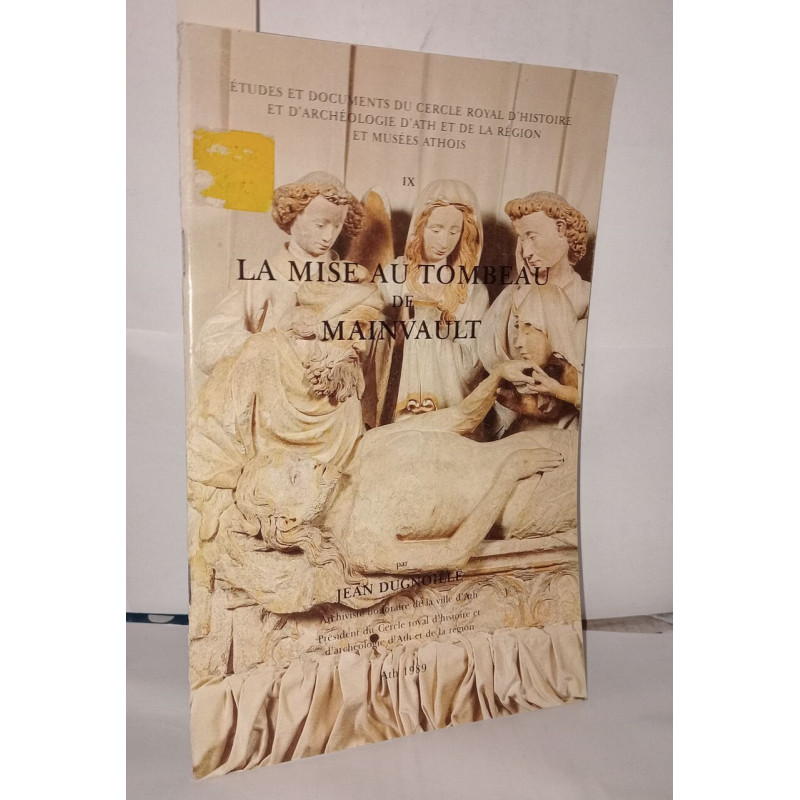 La mise au tombeau de Mainvault