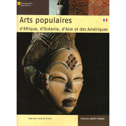 Arts populaires d'Afrique d'Océanie d'Asie et des Amériques