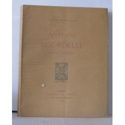 Antoine bourdelle maitre d'oeuvre