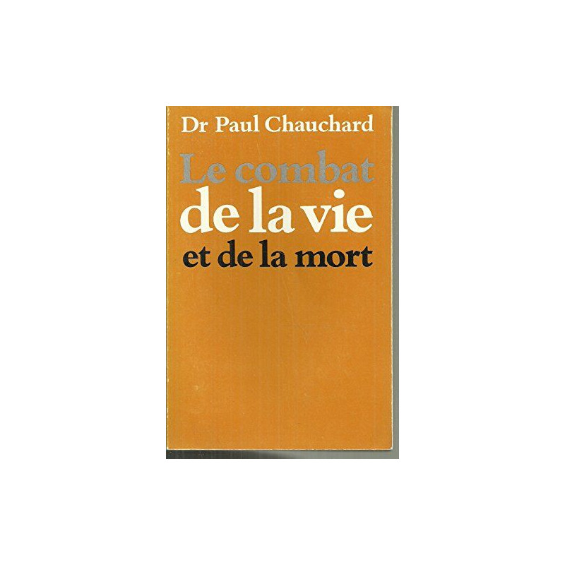 Le Combat de la vie et de la mort