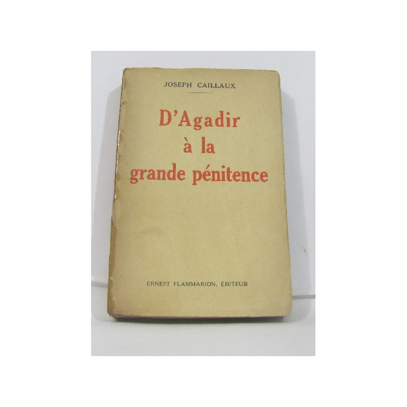 D'agadir à la grande pénitence