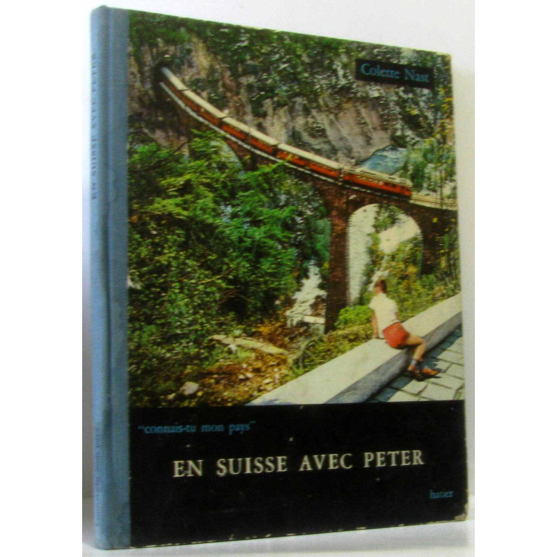 En Suisse avec Peter