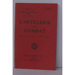 L'artillerie au combat approuvé le 21 février 1950 sous le N°01307...