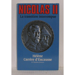 Nicolas II la transition interrompue