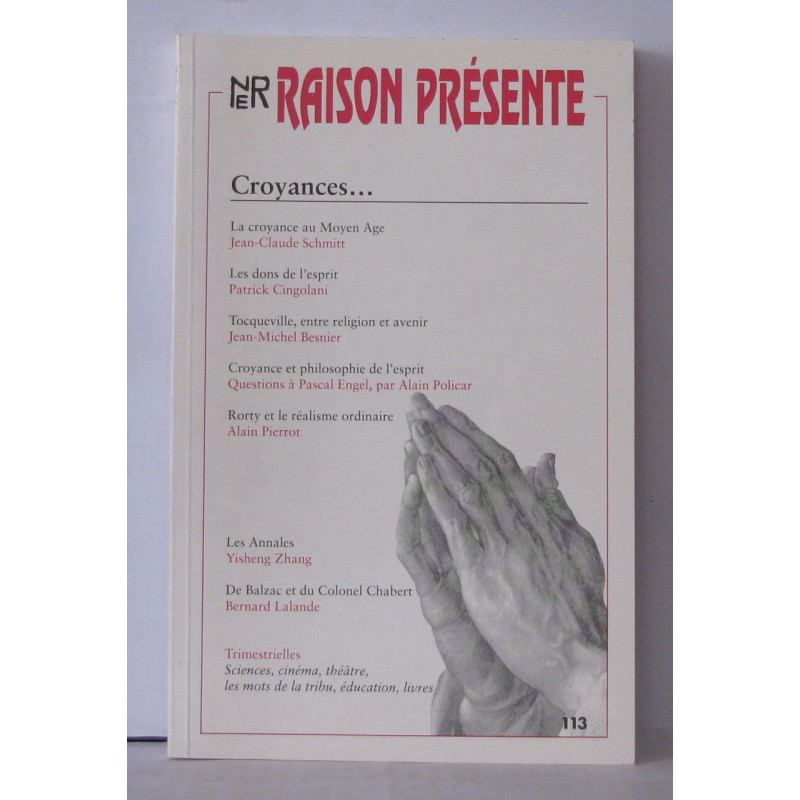 Raison présente N°113 Croyances