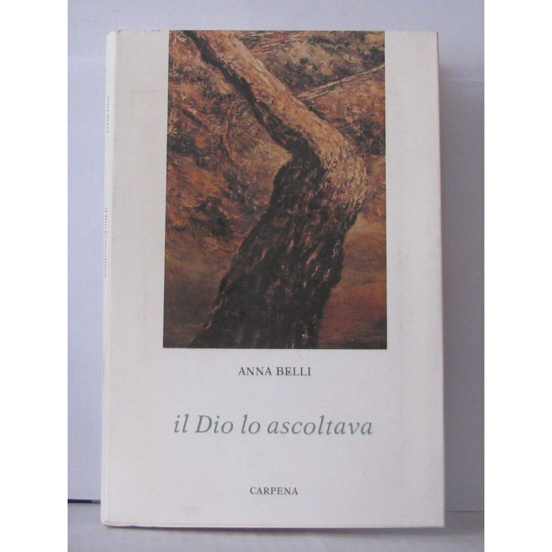Il dio lo ascoltava