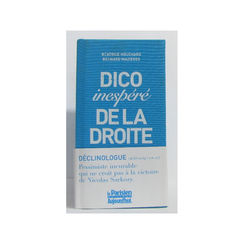 Dico inespéré de la droite