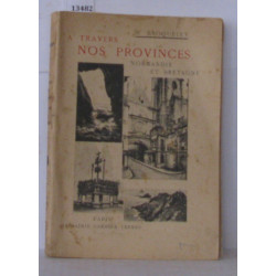 A travers nos provinces Normandie et Bretagne
