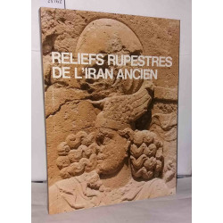Reliefs rupestres de l'Iran ancien