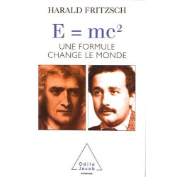 E   mc² : Une formule change le monde