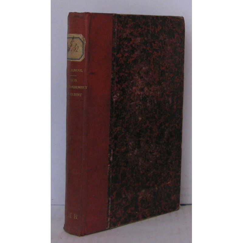 Mon commandement en Orient (1916 - 1918)