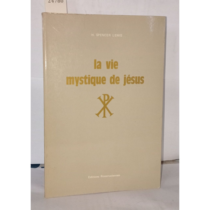 La vie mystique de Jésus