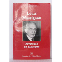 Louis massignon mystique en dialogue