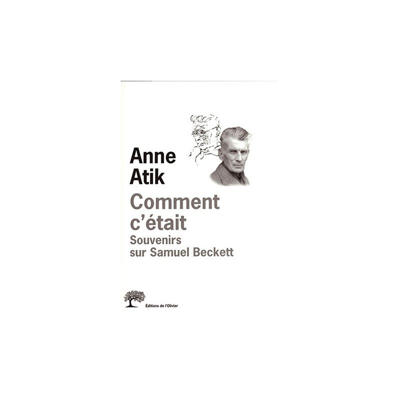 Comment c'était : Souvenirs sur Samuel Beckett