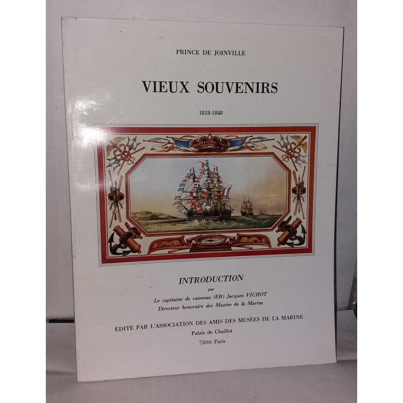 Vieux souvenirs 1818-1848 - introduction par le capiteine de...