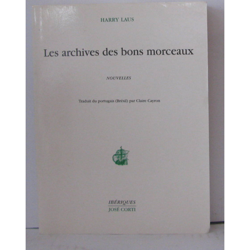 Les archives des bons morceaux - nouvelles