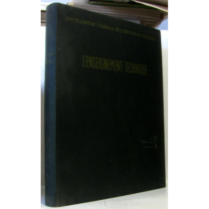 L'enseignement technique (ministère de l'éducation nationale)