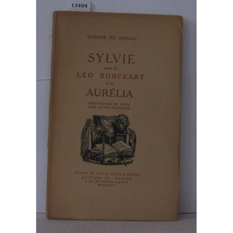 Sylvie suivie de Léo Buckart et de Aurélia