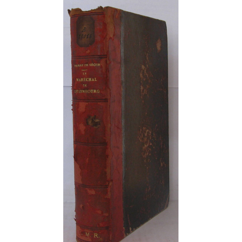 Le maréchal de luxembourg et le prince d'orange 1668-1678