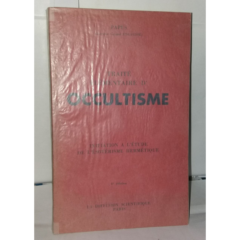 Traité élémentaire d'occultisme