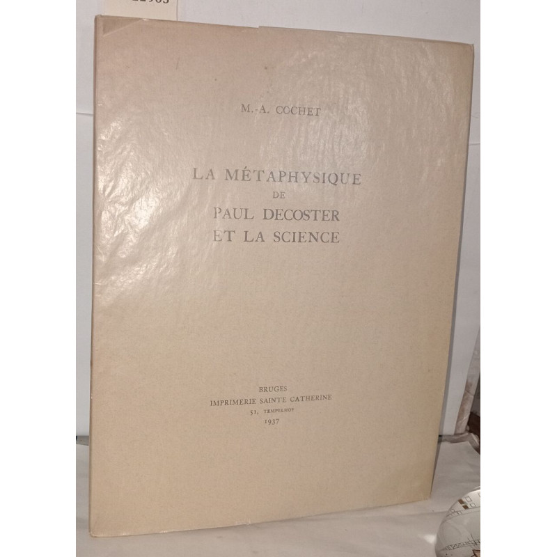 La métaphysique de Paul Decoster et la science