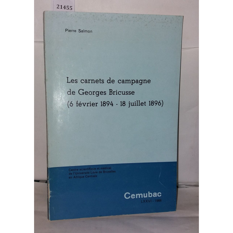 Les carnets de campagne de Georges Briscusse (6Février 1894 - 18...