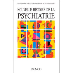 Nouvelle histoire de la psychiatrie