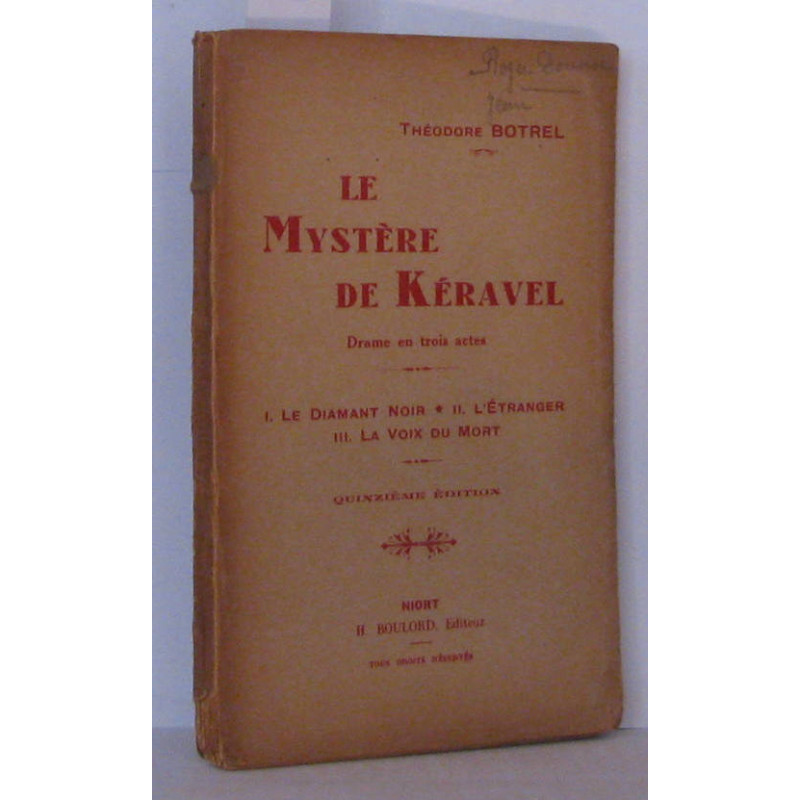 Le mystère de Kéravel drame en trois actes