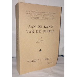 Aan de Rand Van de Dibese ( tome 1 seul )