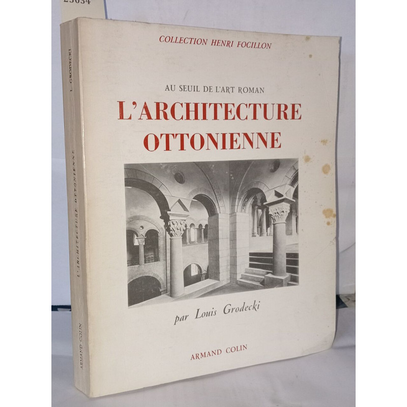 Au seuil de l'art roman l'architecture ottonienne