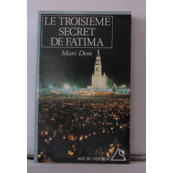 Le Troisième Secret de Fatima