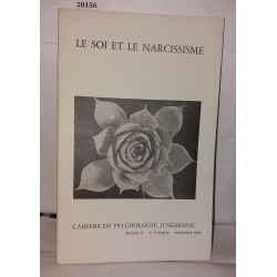 Cahiers de psychologie jungienne numéro 22 , Le soi et le narcissisme