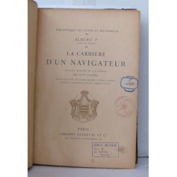 La carrière d'un naviguateur - ouvrage illustré de 150 dessins par...