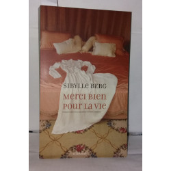 Merci bien pour la vie