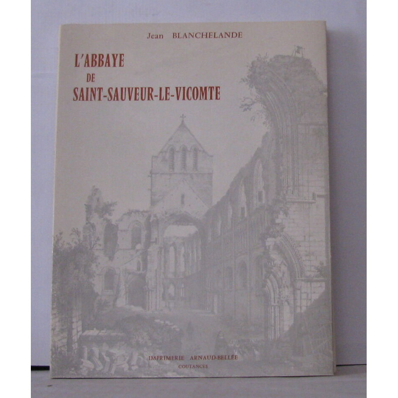 L'abbaye de saint-sauveur le vicomte