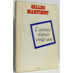 L'avenir depuis vingt ans